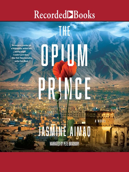 Title details for The Opium Prince by Jasmine Aimaq - Available